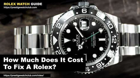 how much rolex service cost|cost to repair rolex watch.